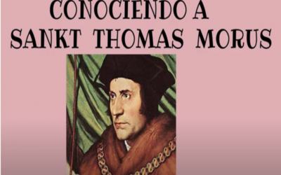 Sankt Thomas Morus, ein Beispiel für die heutige Zeit